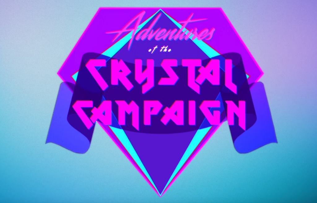 Adventures of the Crystal Campaign preview